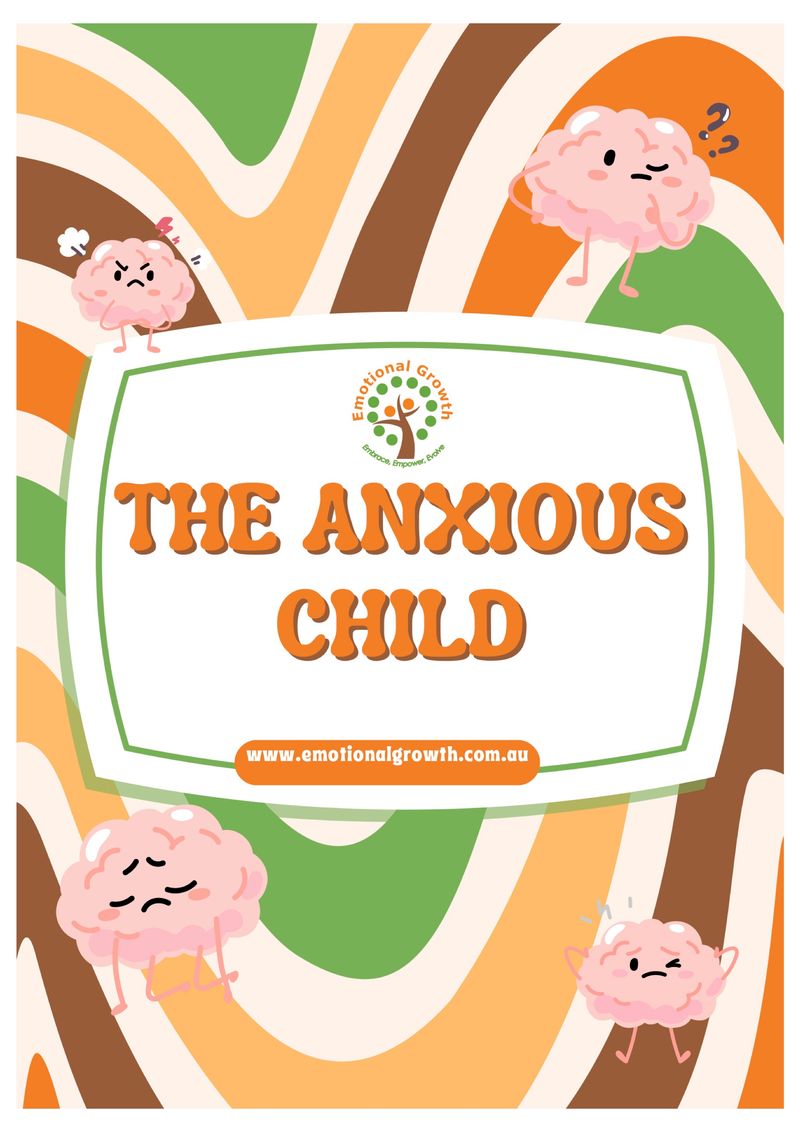 The Anxious Child